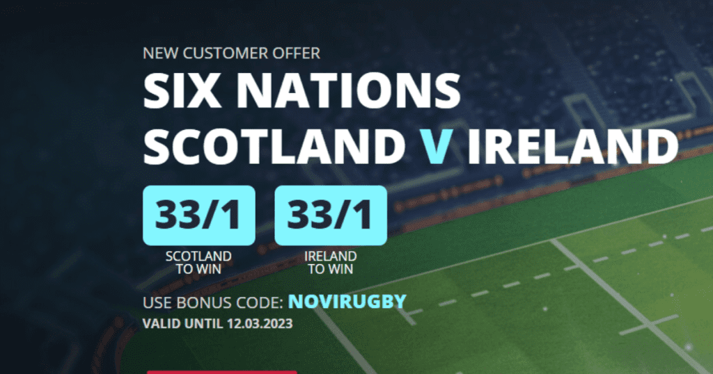 六国赛投注,本周末Novibet以33/1的赔率支持苏格兰或爱尔兰获胜
