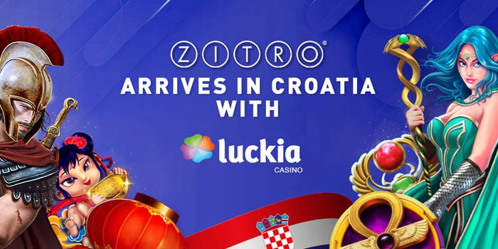 Zitro老虎机进入克罗地亚的萨格勒布Luckia赌场